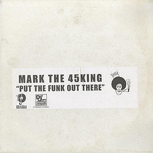 mark-the-45king_put-the-funk-out-there001