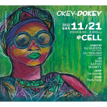 Okey Dokey 2015.11.21.sat at Cell front